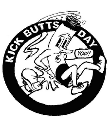 KICK BUTTS DAY YOW! logo