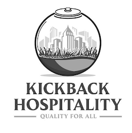KICKBACK HOSPITALITY QUALITY FOR ALL logo