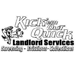 KICK'EM OUT QUICK LANDLORD SERVICES SCREENING · EVICTIONS · COLLECTIONS logo