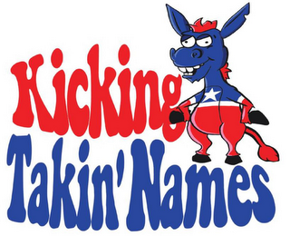 KICKING TAKIN' NAMES logo
