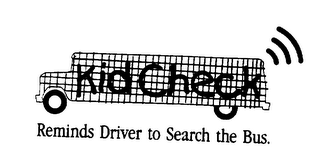 KID CHECK REMINDS DRIVER TO SEARCH THE BUS. logo