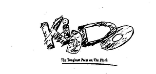 KIDDO THE TOUGHEST PAINT ON THE BLOCK logo