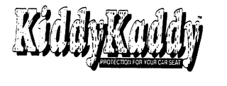 KIDDYKADDY PROTECTION FOR YOUR CAR SEAT logo