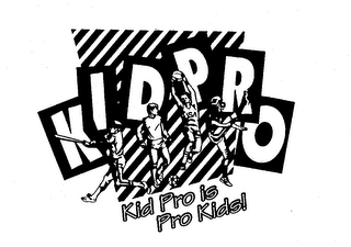KIDPRO KID PRO IS PRO KIDS! logo