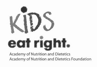 KIDS EAT RIGHT. ACADEMY OF NUTRITION AND DIETETICS ACADEMY OF NUTRITION AND DIETETICS FOUNDATION logo