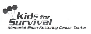 KIDS FOR SURVIVAL MEMORIAL SLOAN-KETTERING CANCER CENTER logo