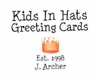 KIDS IN HATS GREETING CARDS EST. 1998 J. ARCHER logo