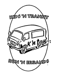 KIDS 'N TRANSIT RUN 'N ERRANDS K 'N T logo