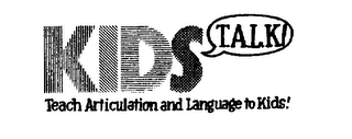 KIDS T.A.L.K.! TEACH ARTICULATION AND LANGUAGE TO KIDS! logo