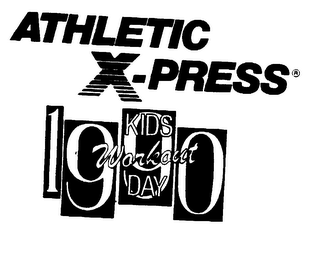 KIDS WORKOUT DAY 1990 ATHLETIC X-PRESS logo