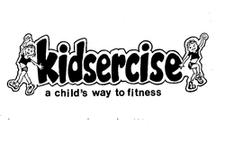 KIDSERCISE A CHILD'S WAY TO FITNESS logo