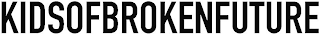 KIDSOFBROKENFUTURE logo