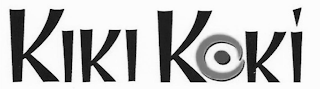 KIKI KOKI