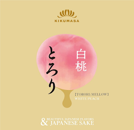 KIKUMASA [TORORI: MELLOW] WHITE PEACH BEAUTIFUL JAPANESE FLAVORS & JAPANESE SAKE logo