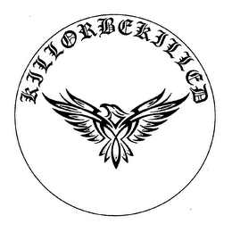 KILL OR BE KILLED logo