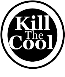 KILL THE COOL logo