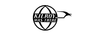 KILROY WAS THERE logo