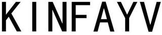 KINFAYV