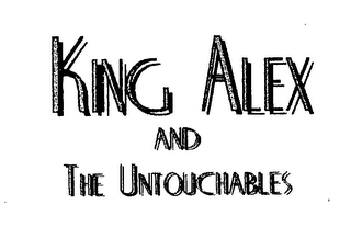 KING ALEX AND THE UNTOUCHABLES logo