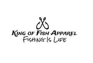 KING OF FISH APPAREL FISHING IS LIFE logo