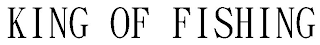 KING OF FISHING logo