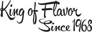 KING OF FLAVOR SINCE 1968 logo