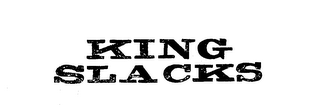 KING SLACKS logo