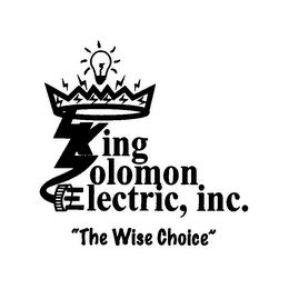 KING SOLOMON ELECTRIC, INC. "THE WISE CHOICE" logo