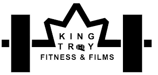 KING TROY FITNESS & FILMS logo
