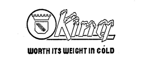 KING WORTH ITS WEIGHT IN COLD logo