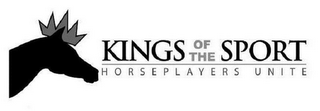 KINGS OF THE SPORT HORSEPLAYERS UNITE logo