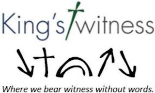 KING'S WITNESS WHERE WE BEAR WITNESS WITHOUT WORDS. logo