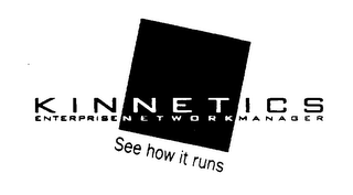 KINNETICS ENTERPRISE NETWORK MANAGER SEE HOW IT RUNS logo