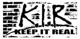 K.I.R. KEEP IT REAL logo