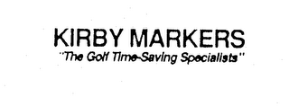 KIRBY MARKERS "THE GOLF TIME-SAVING SPECIALISTS" logo