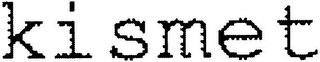 KISMET logo