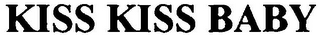 KISS KISS BABY logo