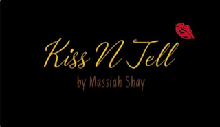 KISS N TELL BY MASSIAH SHAY logo