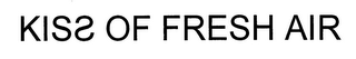KISS OF FRESH AIR logo