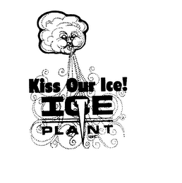 KISS OUR ICE! ICE PLANT logo