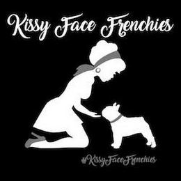 KISSY FACE FRENCHIES #KISSYFACEFRENCHIES logo