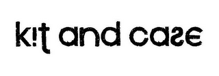 KIT AND CASE logo