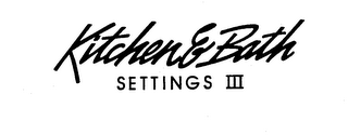 KITCHEN & BATH SETTINGS III logo