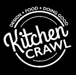 KITCHEN CRAWL DESIGN + FOOD + DOING GOOD logo