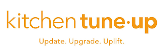 KITCHEN TUNE · UP UPDATE. UPGRADE. UPLIFT. logo