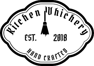 KITCHEN WHICHERY EST 2018 HAND CRAFTED logo