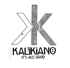 KK KALIKIANO IT'S ALL GOOD logo