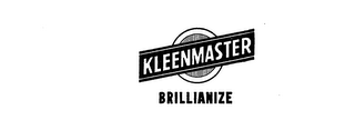 KLEENMASTER BRILLIANIZE logo