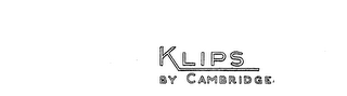 KLIPS BY CAMBRIDGE logo