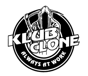 KLUB CLONE ALWAYS AT WORK logo